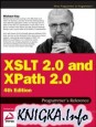 XSLT 2.0 and XPath 2.0 Programmer’s Reference, 4th Edition