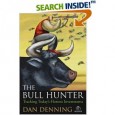 The Bull Hunter Tracking Todays Hottest Investments