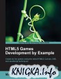 HTML5 Games Development by Example: Beginner\'s Guide
