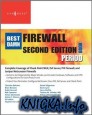 The Best Damn Firewall Book Period, Second Edition