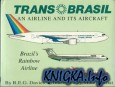 Trans Brasil: An Airline and Its Aircraft