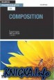 Basics Photography: Composition