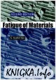Fatigue of Materials (2nd ed.)