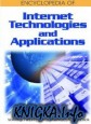 Encyclopedia of Internet technologies and applications