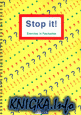 Stop it! - Exercises in Punctuation