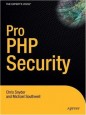 Chris Snyder, Michael Southwell - Pro PHP Security