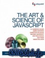 The Art & Science of JavaScript