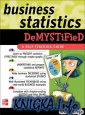 Business statistics demystified