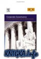 Corporate Governance: How To Add Value To Your Company: A Practical Implementation Guide