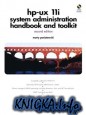 HP-UX 11i Systems Administration Handbook and Toolkit, Second Edition