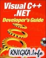 Visual C++ .NET Developer\'s Guide