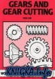 Gears & Gear Cutting