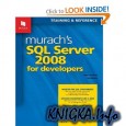 Murach\'s SQL Server 2008 for Developers (Murach: Training & Reference)