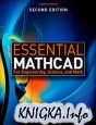 Essential MATHCAD for Engineering, Science, and Math