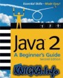 Java(tm)2: A Beginner\'s Guide