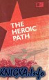 The heroic path