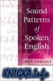 Sound Patterns of Spoken English