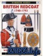 Osprey - Warrior №19. British Redcoat 1740-1793.