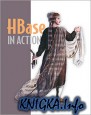 HBase in Action
