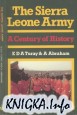 The Sierra Leone Army: A century of history