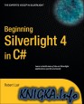 Beginning Silverlight 4 in C#